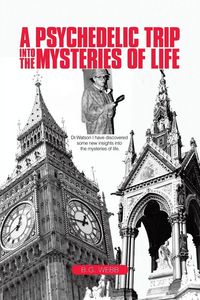 Produktbild: A Psychedelic Trip into the Mysteries of Life