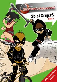 Produktbild: Geisterkickboarder Spiel & Spa&szlig; B&uuml;chlein Band 1