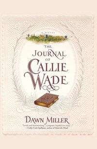 Produktbild: The Journal of Callie Wade