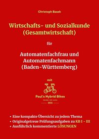Produktbild: Wirtschafts- und Sozialkunde (Gesamtwirtschaft) f&uuml;r Automatenfachfrau und Automatenfachmann (Baden-W&uuml;rttemberg)