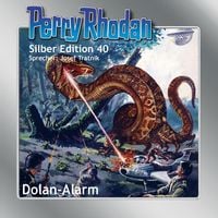 Bild vom Artikel Perry Rhodan Silber Edition 40: Dolan-Alarm vom Autor Hans Kneifel