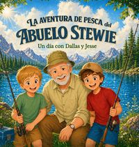 Produktbild: La aventura de pesca del abuelo Stewie, Un d&iacute;a con Dallas y Jesse