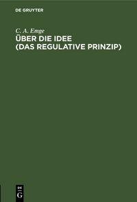 Produktbild: &Uuml;ber die Idee (Das regulative Prinzip)