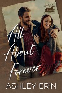 Produktbild: All About Forever (All or Nothing, #3)