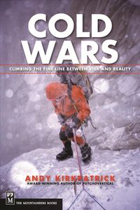 Bild vom Artikel Cold Wars: Climbing the Fine Line Between Risk and Reality vom Autor Andy Kirkpatrick