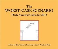 Produktbild: 2012 Daily Calendar: Worst-Case Scenario
