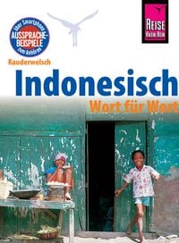 Produktbild: Indonesisch - Wort f&uuml;r Wort: Kauderwelsch-Sprachf&uuml;hrer von Reise Know-How