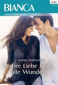 Produktbild: Wahre Liebe heilt alle Wunden
