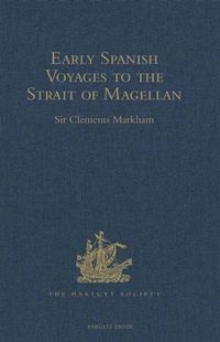 Produktbild: Early Spanish Voyages to the Strait of Magellan