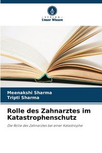 Produktbild: Rolle des Zahnarztes im Katastrophenschutz
