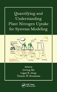 Produktbild: Quantifying and Understanding Plant Nitrogen Uptake for Systems Modeling