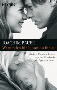 Produktbild: Warum ich f&uuml;hle, was du f&uuml;hlst