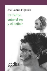Produktbild: El Caribe entre el ser y el definir