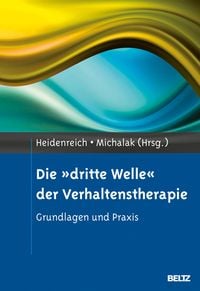 Produktbild: Die »dritte Welle« der Verhaltenstherapie