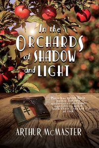 Produktbild: In the Orchards of Shadow and Light