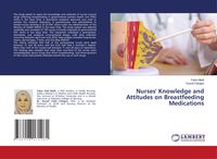 Produktbild: Nurses' Knowledge and Attitudes on Breastfeeding Medications