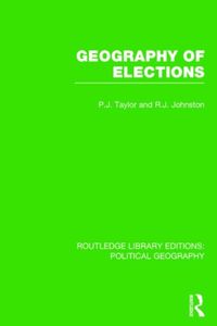 Produktbild: Taylor, P: Geography of Elections (Routledge Library Edition
