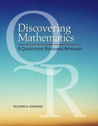 Bild vom Artikel Discovering Mathematics: A Quantitative Reasoning Approach vom Autor Richard N. Aufmann