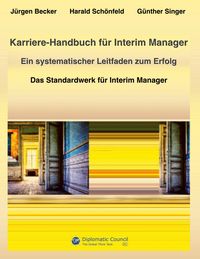 Produktbild: Karriere-Handbuch f&uuml;r Interim Manager