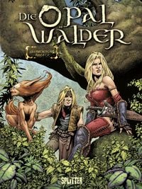 Produktbild: Die Opalw&auml;lder. Gesamtausgabe 2