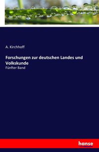 Produktbild: Forschungen zur deutschen Landes und Volkskunde