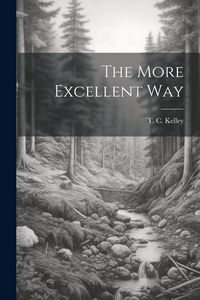 Produktbild: The More Excellent Way