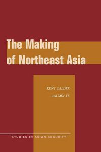 Produktbild: The Making of Northeast Asia