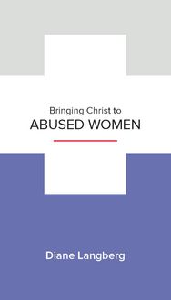 Produktbild: Bringing Christ to Abused Women
