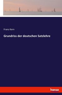 Produktbild: Grundriss der deutschen Satzlehre