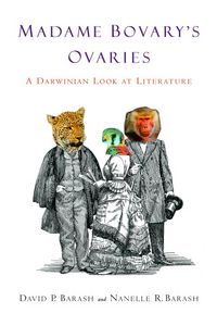 Produktbild: Madame Bovary's Ovaries: A Darwinian Look at Literature
