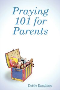Produktbild: Praying 101 for Parents