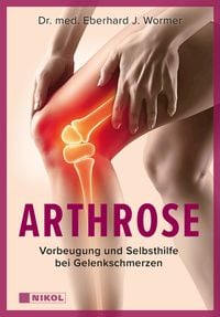 Produktbild: Arthrose: Vorbeugung und Selbsthilfe bei Gelenkschmerzen