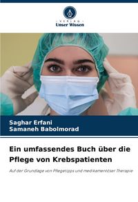 Produktbild: Ein umfassendes Buch &uuml;ber die Pflege von Krebspatienten
