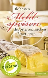 Bild vom Artikel Die besten Mehlspeisen der österreichischen Bäuerinnen vom Autor 