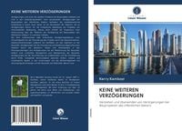 Produktbild: Keine Weiteren Verz&ouml;gerungen