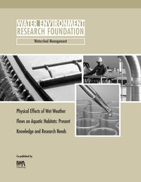 Produktbild: Physical Effects of Wet Weather Flows on Aquatic Habitats