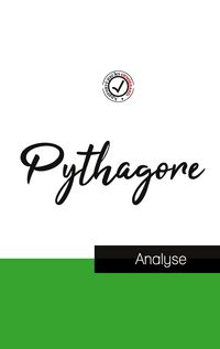 Produktbild: Pythagore (&eacute;tude et analyse compl&egrave;te de sa pens&eacute;e)