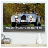 Produktbild: Morgan, the last real sports car (High Quality Premium Wall Calendar 2026 DIN A2 landscape),CALVENDO 12 Month Wall Calendar