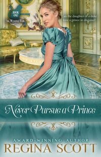 Produktbild: Never Pursue a Prince
