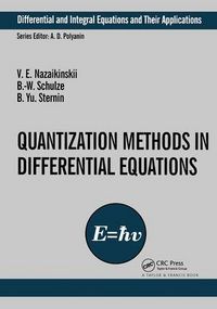 Produktbild: Quantization Methods in the Theory of Differential Equations
