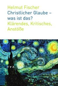 Produktbild: Christlicher Glaube - was ist das?