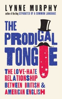 Produktbild: Murphy, L: The Prodigal Tongue