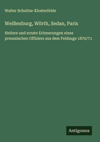 Produktbild: Wei&szlig;enburg, W&ouml;rth, Sedan, Paris