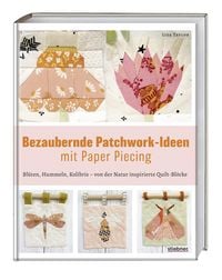 Produktbild: Bezaubernde Patchwork-Ideen mit Paper Piecing