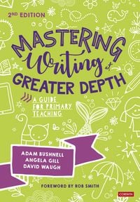 Produktbild: Mastering Writing at Greater Depth