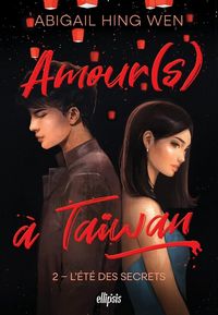 Produktbild: Amour(s) &agrave; Ta&iuml;wan