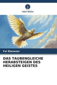 Produktbild: Das Taubengleiche Herabsteigen des Heiligen Geistes