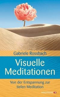 Bild vom Artikel Visuelle Meditationen vom Autor Gabriele Rossbach