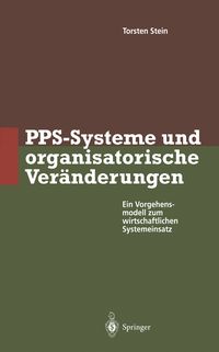Produktbild: PPS-Systeme und organisatorische Ver&auml;nderungen