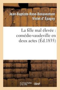 Produktbild: La fille mal &eacute;lev&eacute;e